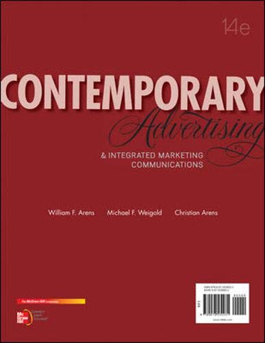 Contemporary Advertising: And Integrated Marketing Communications