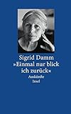 Cover zum Buch "Einmal nur blick ich zurück": Auskünfte