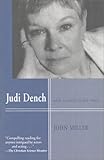 Judi Dench: With a Crack in Her Voice by