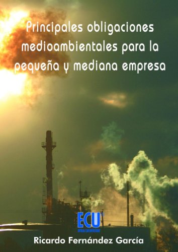 Principales obligaciones medioambientales para la pequeña y mediana empresa