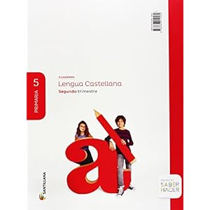 CUADERNO LENGUA 5 PRIMARIA 2 TRIM SABER HACER - 9788468014562