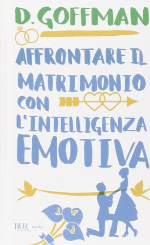 Preisvergleich Produktbild Affrontare il matrimonio con l'intelligenza emotiva