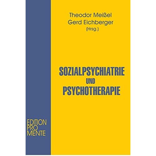 [PDF] Sozialpsychiatrie und Psychotherapie KOSTENLOS DOWNLOAD