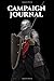 Produktbild Campaign Journal: Larp Journal for Larping. | Great for GM or aGM running a LARP. 100 Page Lined 6x9 Notebook, Great for Constructing Blue Sheets, Recording CP's or just to Floon in.