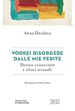 Image de Vorrei risorgere dalle mie ferite: Donne consacrate e a