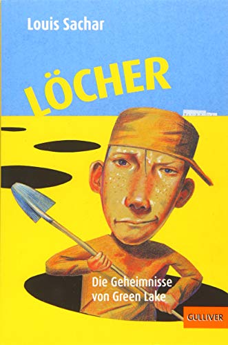 Löcher: Die Geheimnisse von Green Lake