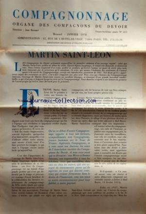 COMPAGNONNAGE [No 415] du 01/01/1978 - ETIENE MARTIN SAINT-LEON - UN CHANTIER - L'ECOLE NATIONALE D'EQUITATION DE SAUMUR - LA VIE EST UN PROCESSUS SANS FIN DE DECOUVERTE DE SOL PAR J. GARDNER - TU N'AS PAS LA CHARGE DE L'UNIVERS MAIS DE TOI-MEME PAR BENNETT