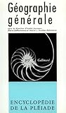 Image de GEOGRAPHIE GENERALE