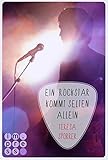 Ein Rockstar kommt selten allein (Die Rockstar-Reihe 3) by Teresa Sporrer