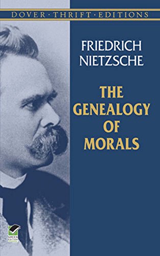 The Genealogy of Morals (Dover Thrift Editions) (English Edition) livre