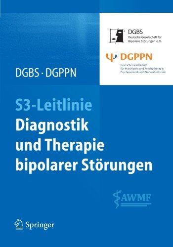 Download S3-Leitlinie - Diagnostik und Therapie bipolarer Störungen Download S3-Leitlinie - Diagnostik und Therapie bipolarer Störungen