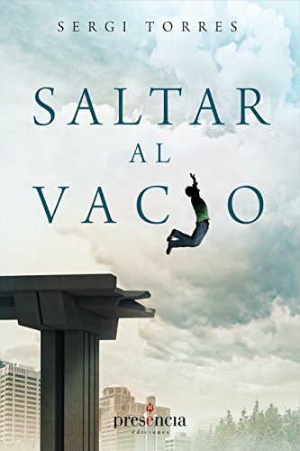 Download Saltar al vacío: La experiencia cotidiana de la conciencia absoluta Download Saltar al vacío: La experiencia cotidiana de la conciencia absoluta