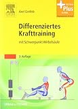 Image de Differenziertes Krafttraining: mit Schwerpunkt Wirbelsäule - mit Zugang zum Elsevier-Portal