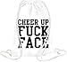 Produktbild Cheer Up Fuck Face Funny Slogan Drawstring bag