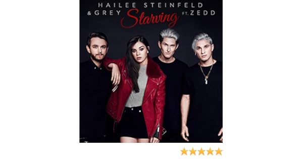 Starving By Hailee Steinfeld Grey Zedd On Amazon Music Amazon Co Uk