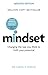 Mindset - Updated Edition: Changing The Way You think To Fulfil Your Potential