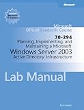 Image de Planning, Implementing, and Maintaining a Microsoft Windows Server 2003 Active Directory Infrastructure