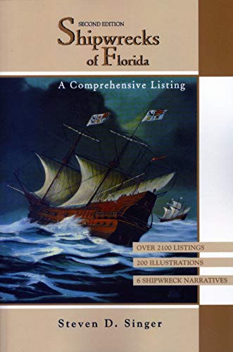 Preisvergleich Produktbild Shipwrecks of Florida: A Comprehensive Listing