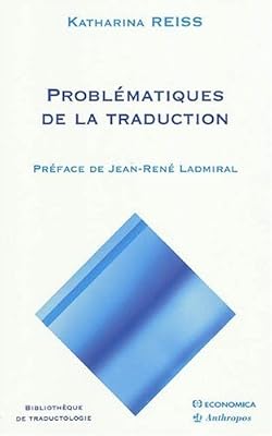 Economica Problématiques de la traduction