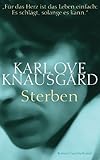 Buchinformationen und Rezensionen zu Sterben: Roman (Das autobiographische Projekt 1) von Karl Ove KnausgÃ¥rd