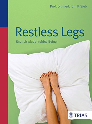 Download Restless Legs: Endlich wieder ruhige Beine Download Restless Legs: Endlich wieder ruhige Beine