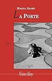 La porte - Prix Femina Étranger 2004