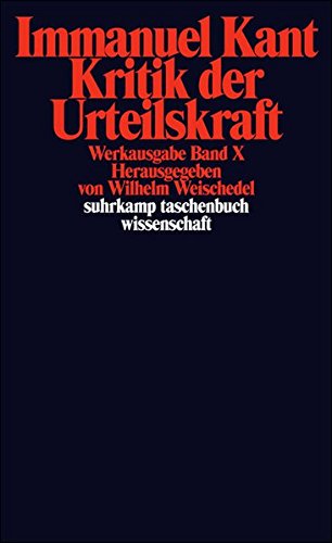 Download Werkausgabe, Band 10: Kritik der Urteilskraft Download Werkausgabe, Band 10: Kritik der Urteilskraft
