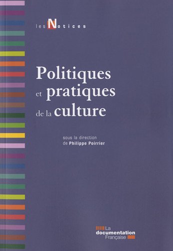 couverture de : Politiques et pratiques de la culture