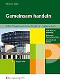 Gemeinsam handeln: Politik/Gesellschaftslehre für die Fachhochschulreife - Ausgabe NRW: Schülerband by 