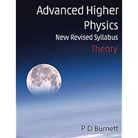 Advanced Higher Physics Theory: Amazon.co.uk: Burnett, Peter, Burnett ...