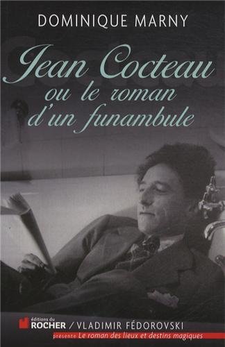 couverture de : Jean Cocteau, le roman d'un funambule