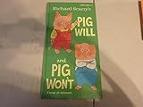 Pig Will and Pig Won't (A Knee-High Book) by 