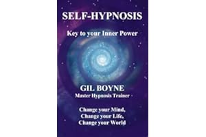 Self-Hypnosis: Key to your inner power