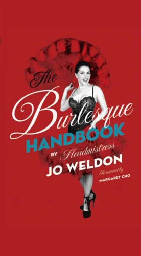 The Burlesque Handbook (English Edition) livre