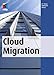 Cloud Migration by 