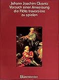 Versuch einer Anweisung, die Flöte traversière zu spielen by 