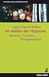 Cover zum Buch Im Atelier der Hypnose: Entwurf, Tech...