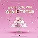 Produktbild Alles Gute Zum Geburtstag Anna: Kindergeburtstag Gästebuch zum Eintragen von Mitteilungen, Bildern und Fotos - Rosa Edition