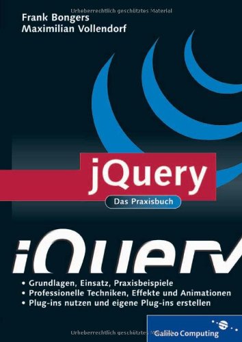 Download jQuery: Das Praxisbuch (Galileo Computing)
