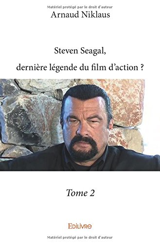 Preisvergleich Produktbild Steven Seagal, dernière légende du film d'action Tome 2