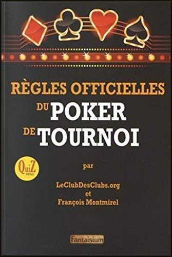 Télécharger Règles officielles du poker de tournoi Francais PDF