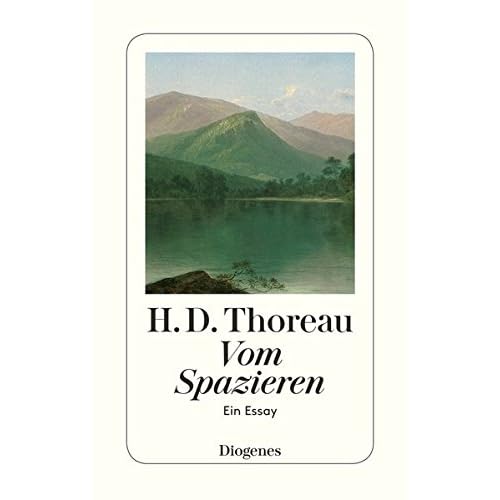 Vom Spazieren: Ein Essay (detebe, Band 23463) Vom Spazieren: Ein Essay (detebe, Band 23463)