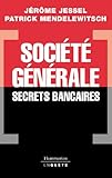 Société générale : Secrets bancaires