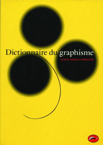 Book's Cover of Dictionnaire du graphisme