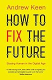  How To Fix The Future