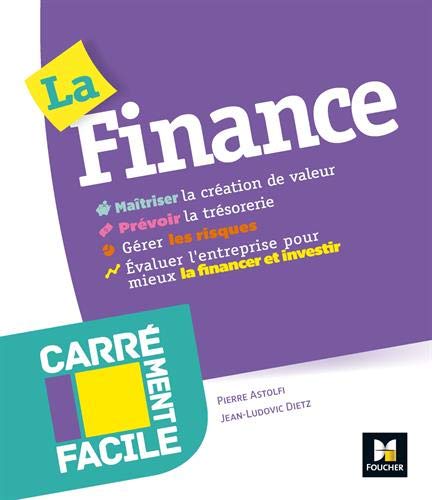Download Carrément facile - La finance - Professionnels, entreprises, TPE, non spécialistes, étudiants Download Carrément facile - La finance - Professionnels, entreprises, TPE, non spécialistes, étudiants