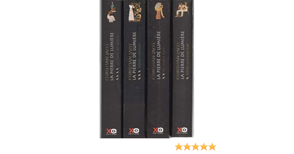 Amazon Fr La Pierre De Lumiere En 4 Tomes Christian Jacq Livres
