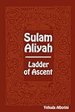 Sulam Aliyah - Ladder of Ascent by