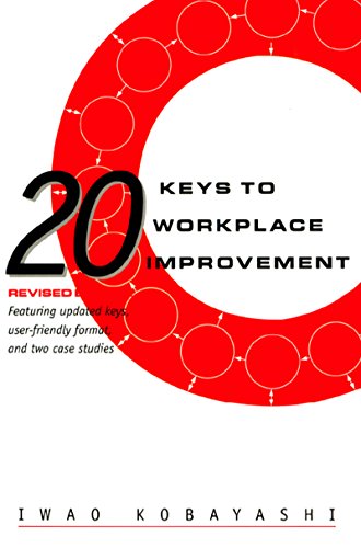 20 Keys to Workplace Improvement (Manufacturing & Production) (English Edition)