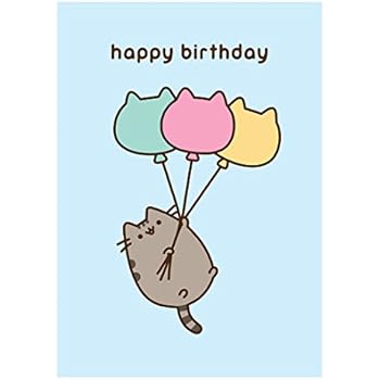 Pusheen The Cat Happy Birthday To You! Greeting Card: Amazon.co.uk